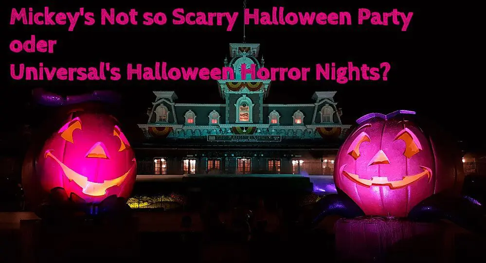 Welche Halloween Party - Disney oder Universal?