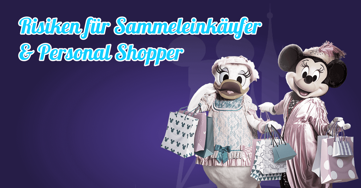 Risiken bei Sammeleinkäufe und Personal Shopping in Disney Parks
