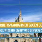 Gewerkschaft und Walt Disney World erzielen Einigung über Sicherheitsprotokolle für Wiedereröffnung