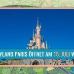 Disneyland Paris eröffnet am 15. Juli wieder - was muss ich wissen?