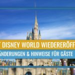Urlaub in Walt Disney World – was sich jetzt für Euch ändert.
