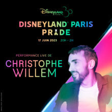 Disneyland Paris Pride 2023 Act: CHRISTOPHE WILLEM