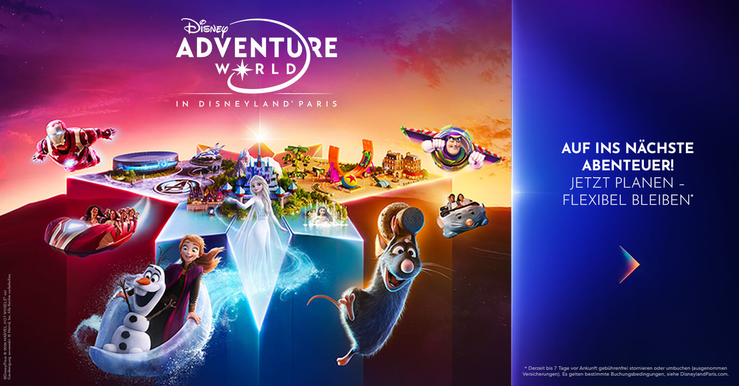 Disney Adventure World - Auf ins nächste Abenteuer - jetzt planen und flexibel bleiben