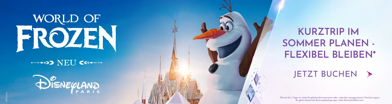 Bannerwerbung Grafik mit Olaf. World of Frozen. Neu in Disneyland Paris. Plane jetzt Deinen Sommer Trip und bleibe flexibel