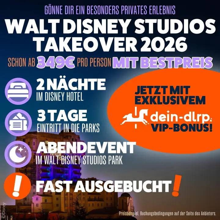 Banner mobile Ansicht: Takeover 2027 - 2 Nächte im Disney Hotel, 3 Tage beide Parks, exklusives Abendevent in der Disney Adventure World ab 409,50 Euro - inklusive exklusivem dein-dlrp VIP-Bonus!