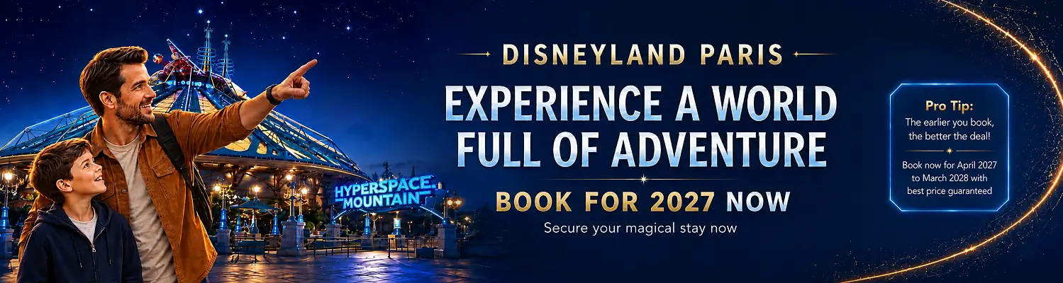 Banner Ad Disneyland Paris - book 2027 now. Pro-Tip: Early Booking is usually the cheapest option! Book now for April 2027 to March 2028 with the best price guaranteed