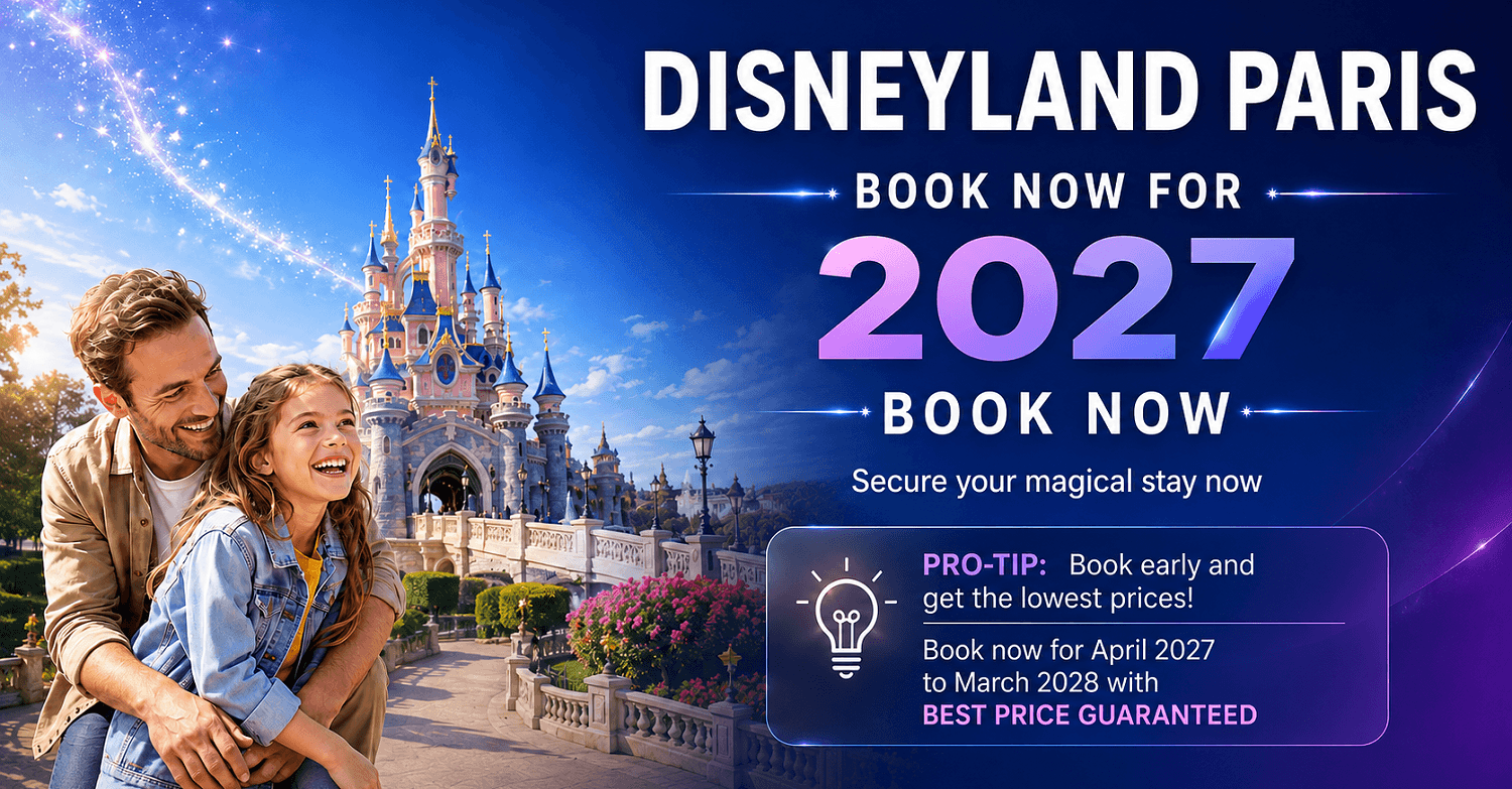 Book Disneyland Paris for 2027 now: with best price guaranteed. The earlier you book the lower are the prices